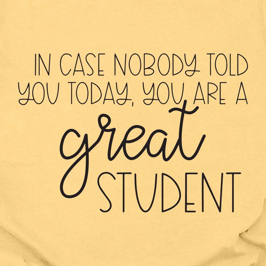 Great Student Tee
