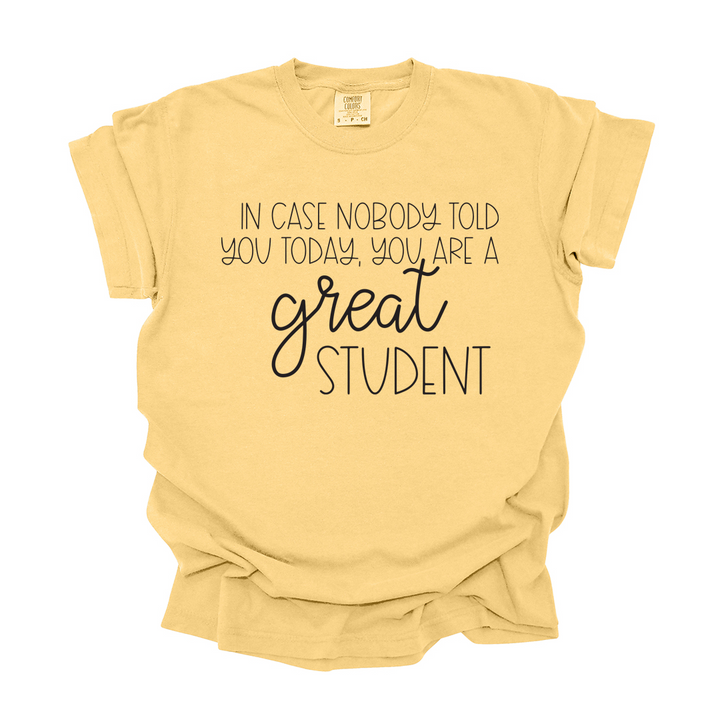 Great Student Tee