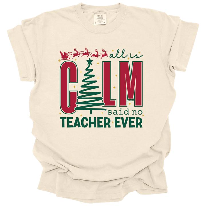 All Is Calm Tee