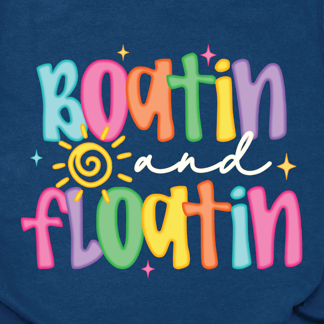 Boatin And Floatin Tee