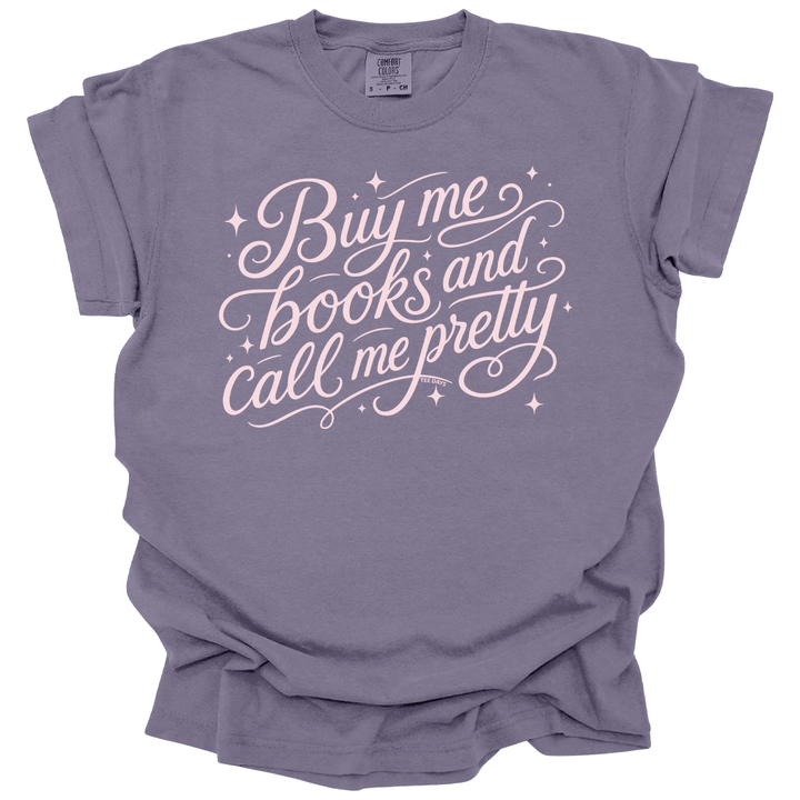Buy Me Books Tee