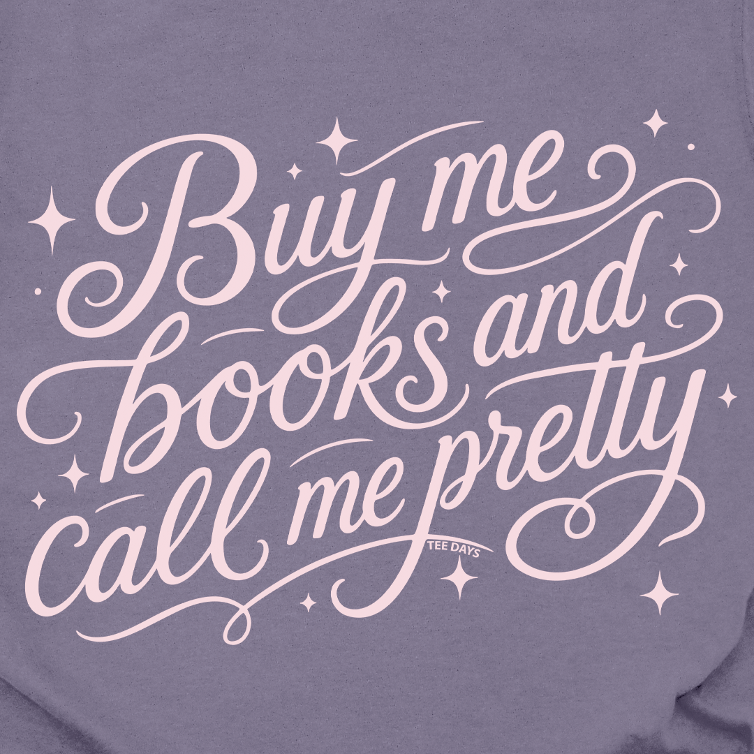 Buy Me Books Tee