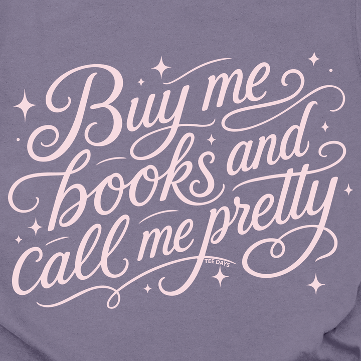 Buy Me Books Tee