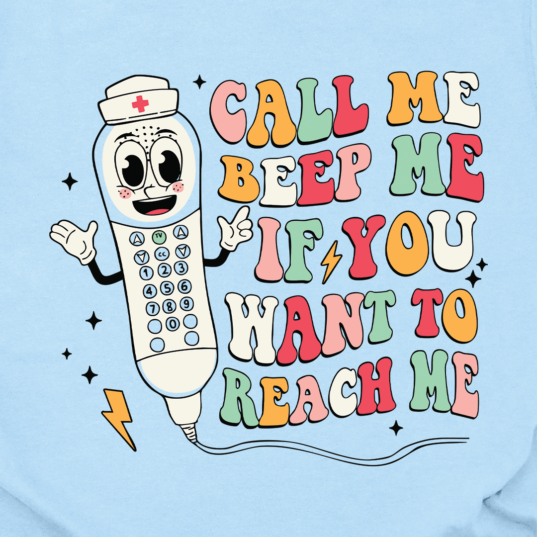 Call Me Beep Me Tee
