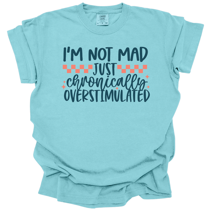 Chronically Overstimulated Tee