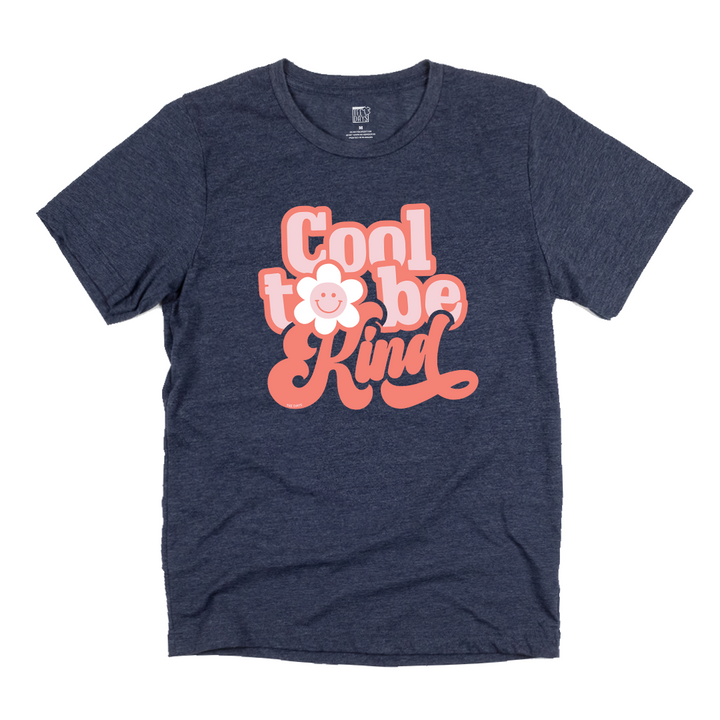Cool To Be Kind Tee