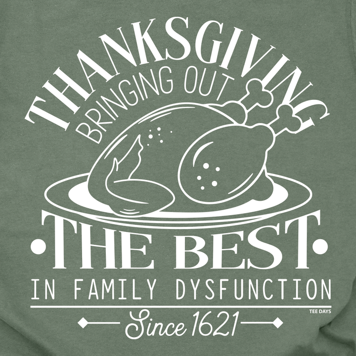 Family Dysfunction Tee