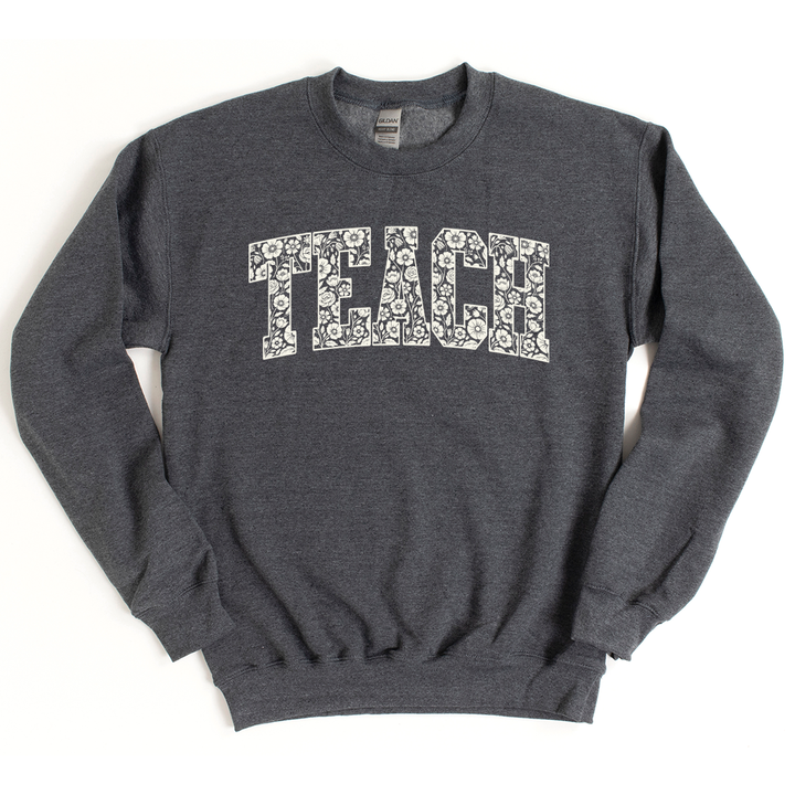 Floral Teach Sweatshirt