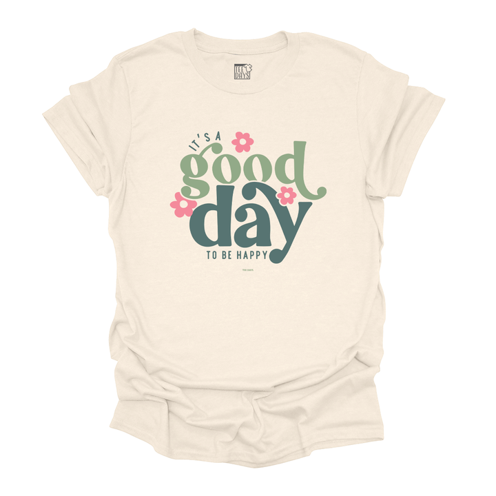 Good Day Tee