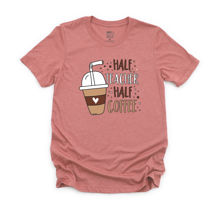 Half Teacher Tee