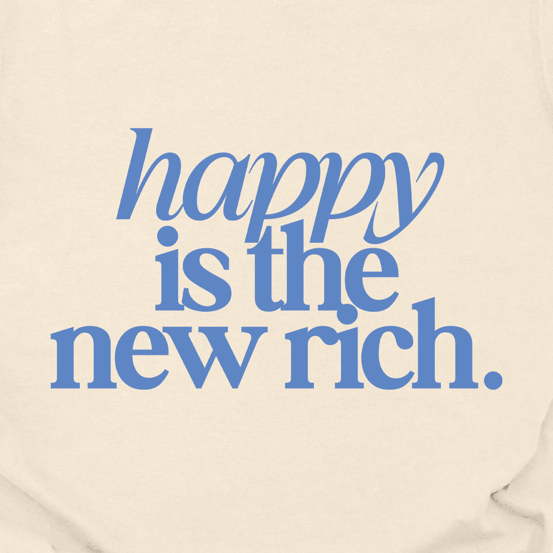 Happy Rich Tee