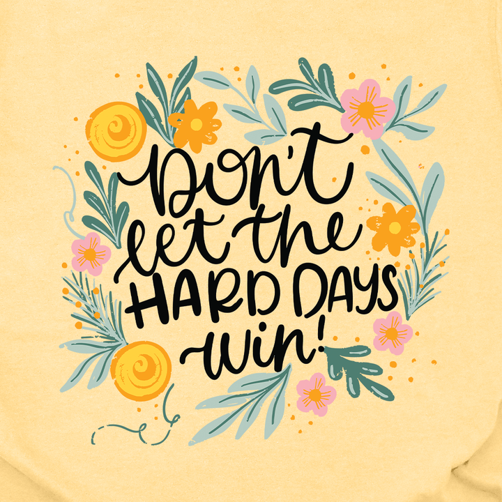 Hard Days Tee
