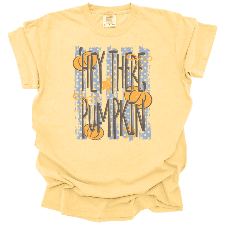 Hey There Pumpkin Tee