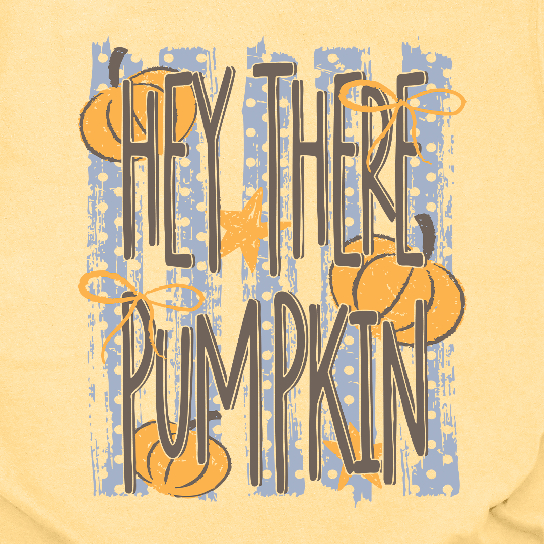 Hey There Pumpkin Tee