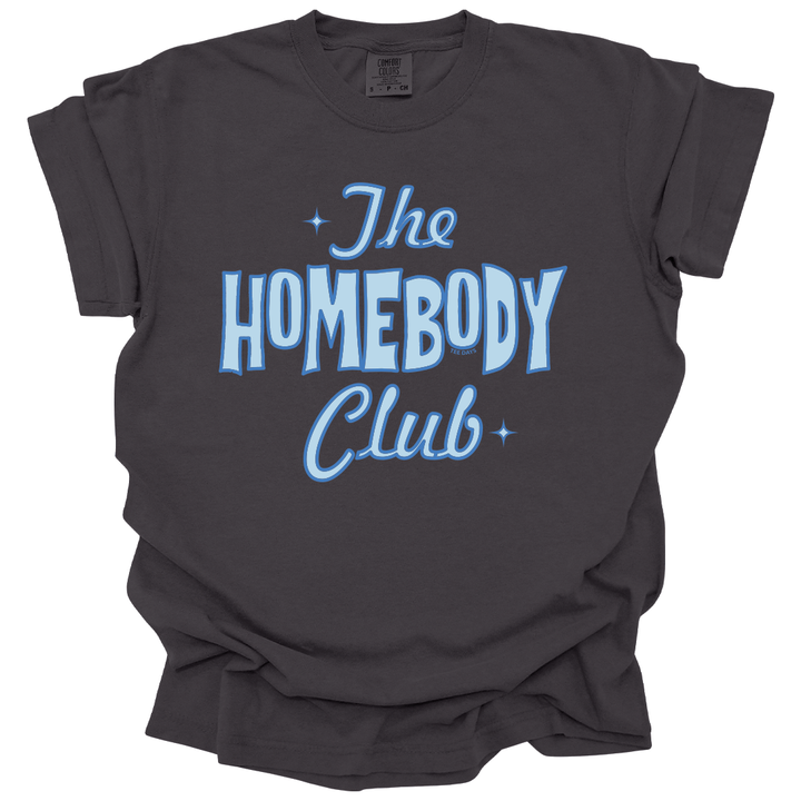 Homebody Club Tee