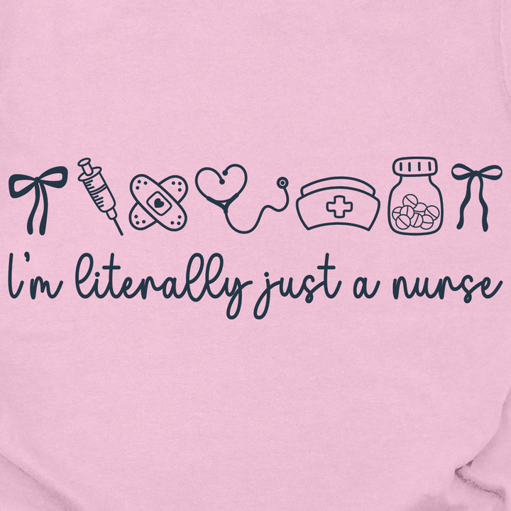 Literally Just A Nurse Tee