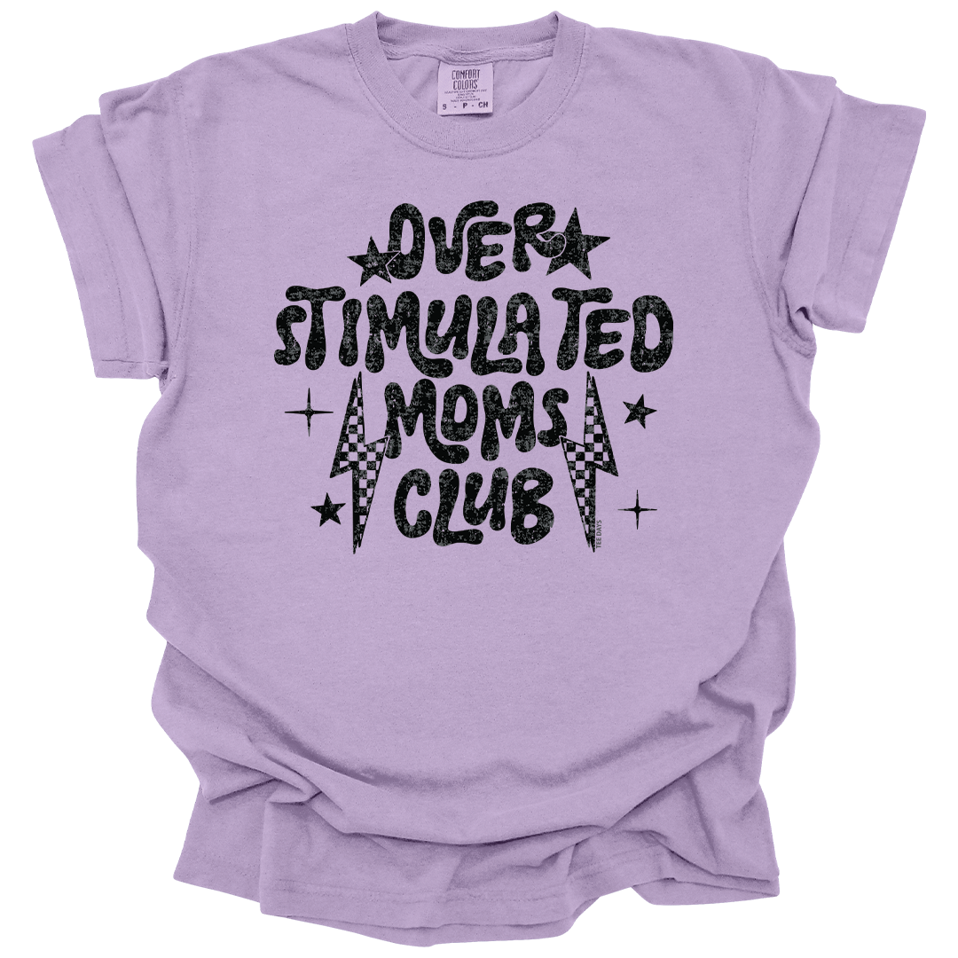 Overstimulated Mom Tee