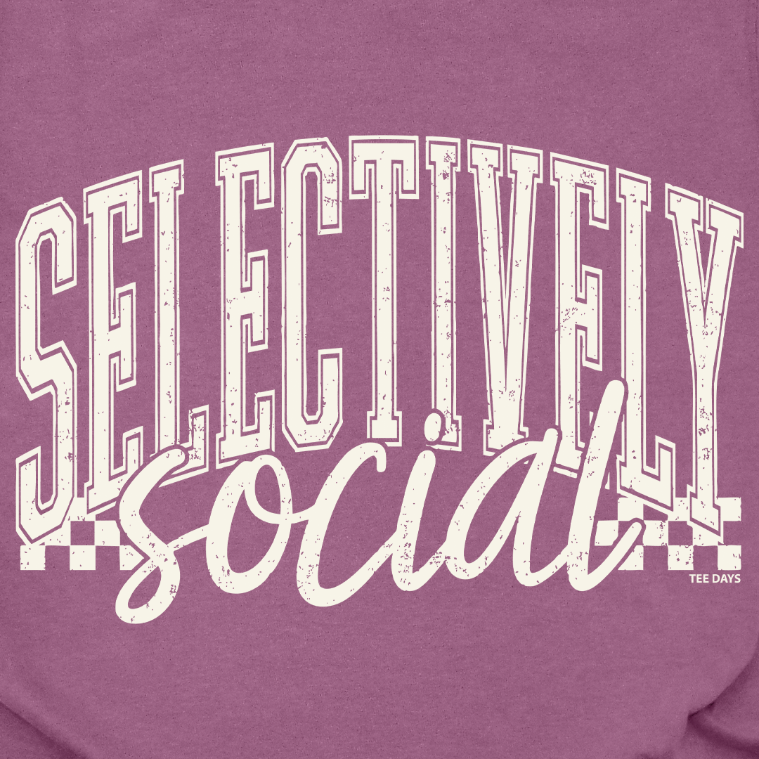Selectively Social Tee