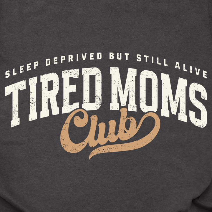 Sleep Deprived Mom Tee