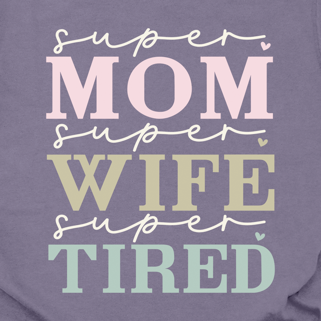Super Mom Tee