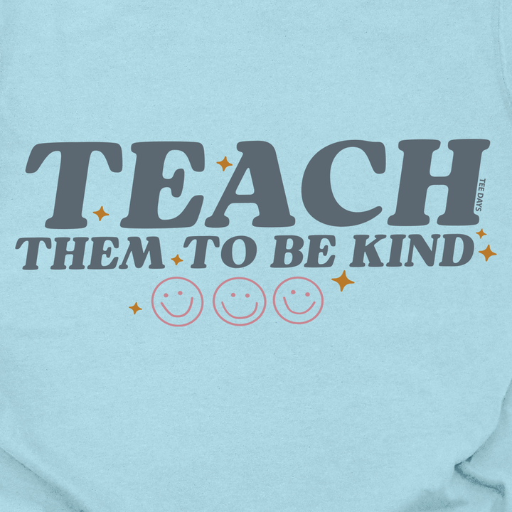 Teach Them Tee