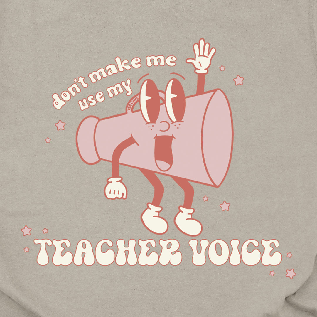 Teacher Voice Tee