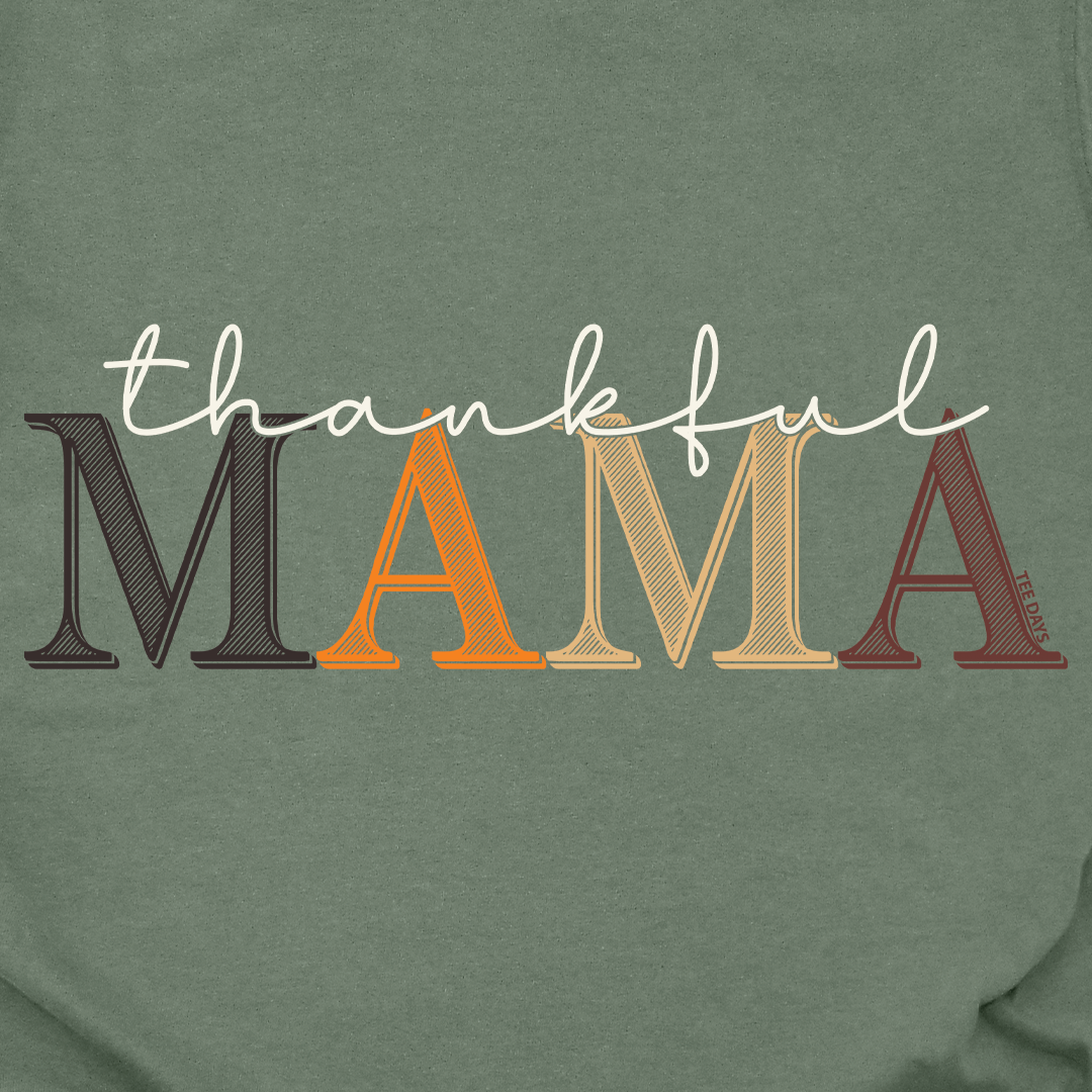 Thankful Mama Tee