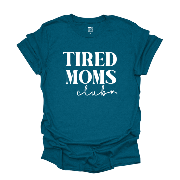 Tired Moms Club