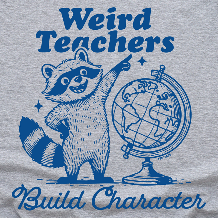 Weird Teachers Tee