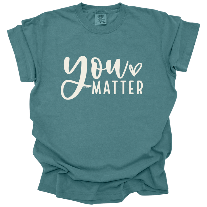 You Matter Tee