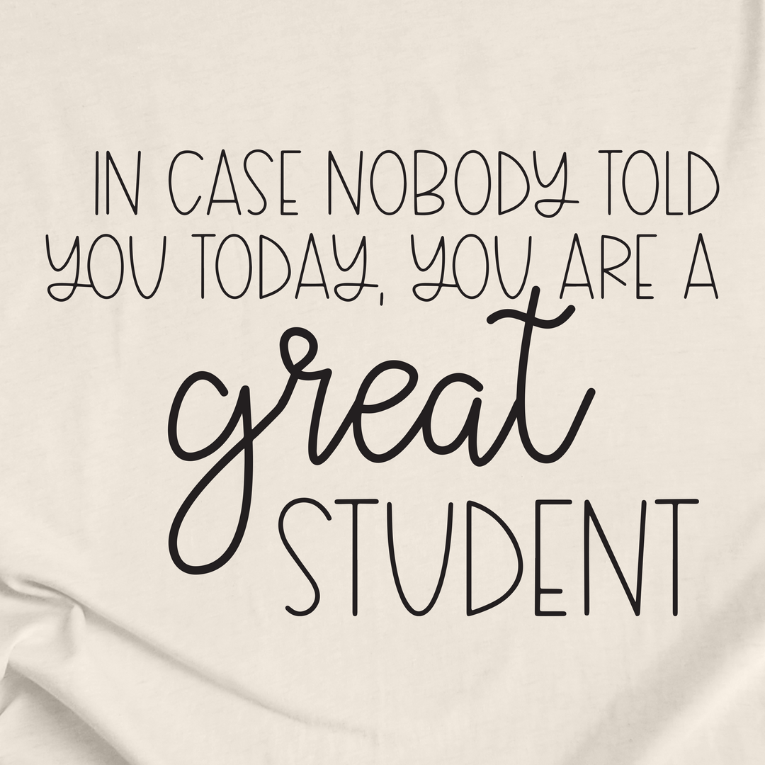 Great Student Tee