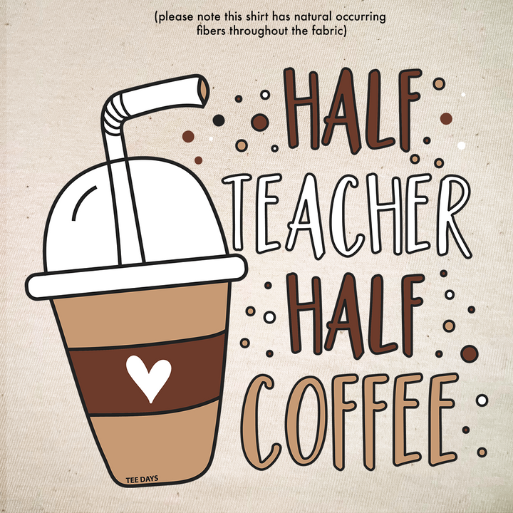 Half Teacher Tee